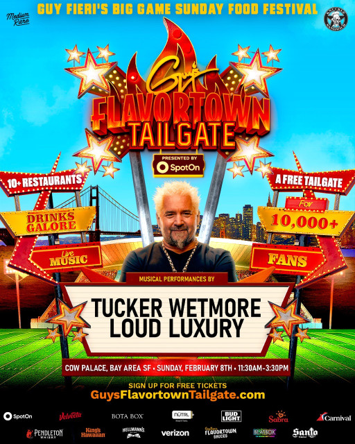Guy Fieri Brings World's Biggest Tailgate to Bay Area for Big Game Weekend: Guy's Flavortown Tailgate Presented by SpotOn