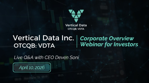 Vertical Data Inc. to Host Corporate Overview Webinar for Investors