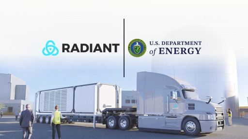 Radiant Receives DOE Approval of Preliminary Documented Safety Analysis, Latest Milestone Towards Start Up of First Reactor