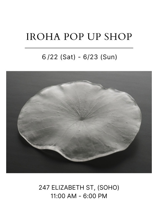 IROHA NYC Pottery Exhibition and Sales Event 'Stillness'