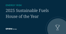 Anew Climate Wins Energy Risk 2025 Sustainable Fuels House of the Year