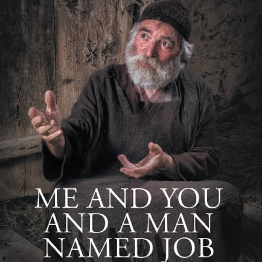 Chris Toedt and Amy Michelle Howard's New Book "Me and You and a Man Named Job" is the Story of the Authors' Lifelong Illnesses and How They Have Persevered.