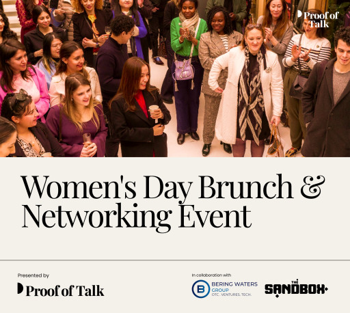Women's Day Brunch by Proof of Talk Brings Together Industry Leaders for an Empowering Gathering