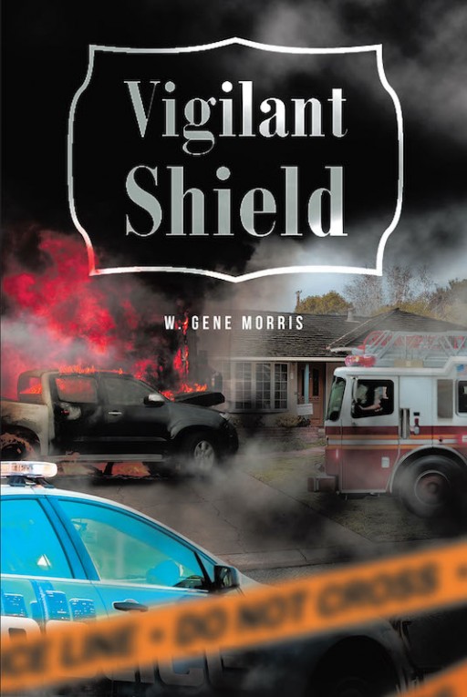 W. Gene Morris' New Book 'Vigilant Shield' Uncovers the Boggling Mysteries of the Unknown and the Secrets Within
