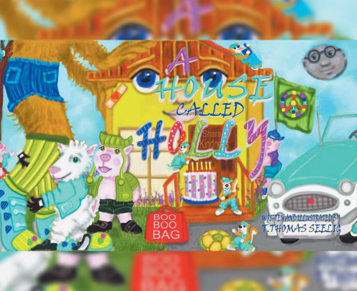 It's Time to Rethink Children's Picture Books. T. Thomas Seelig's New Book 'A House Called Holly' is Soon to Be a New Classic