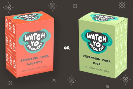 Hilarious Hit Game of the Season, "Watch Yo Mouth" Releases Naughty-Nice Expansion Packs in Time for Holidays