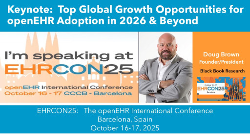 Doug Brown, Founder of Black Book Research, to Deliver Keynote at openEHR's EHRCON25 in Barcelona, Spain