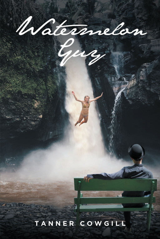 Tanner Cowgill's New Book 'Watermelon Guy' is an Entertaining Read on the Unforgettable Twists and Turns of High School Life