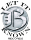 Let It B Known Records