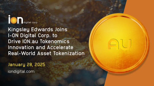 Kingsley Edwards Joins I-on Digital Corp. to Drive ION.au Tokenomics Innovation and Accelerate Real-World Asset Tokenization