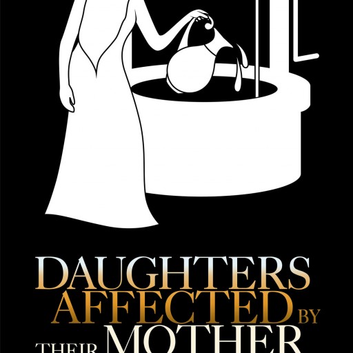 Author Kaye M. Lewis's New Book, "Daughters Affected by Their Mother Issue" is an Engaging and Profound Exploration of the Mother-Daughter Relationship.