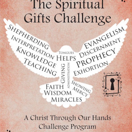 Rachel Linkswiler's New Book 'The Spiritual Gifts Challenge' is a Wonderful Opus That Lets Readers Discover God's Blessings to His People.