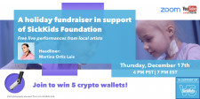 A holiday fundraiser in support of SickKids Foundations