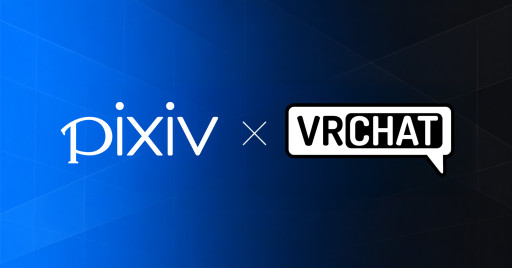 pixiv Inc. Invests in VRChat Inc. and Announces Plans to Explore Strategic Collaboration Across 3D Creation
