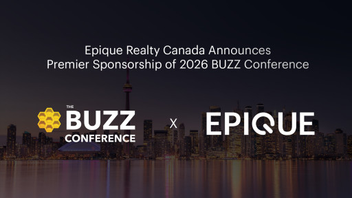 Epique Realty Canada Announces Premier Sponsorship of 2026 BUZZ Conference