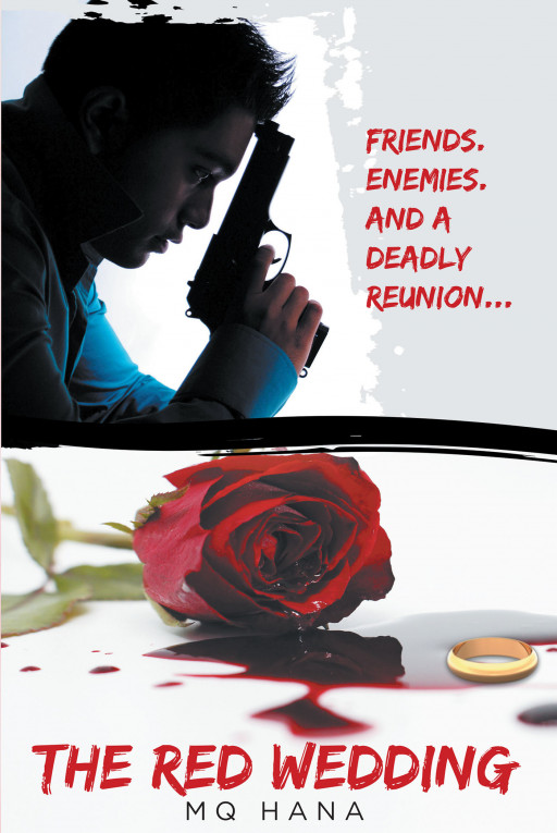 MQ Hana's New Book, 'The Red Wedding', Is an Intense Action Thriller About a Tourist Couple Who Unexpectedly Encounter Trouble at a Wedding