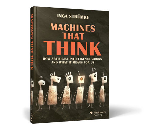 Award-Winning European Bestseller Machines That Think by Inga Strümke Now Available in English