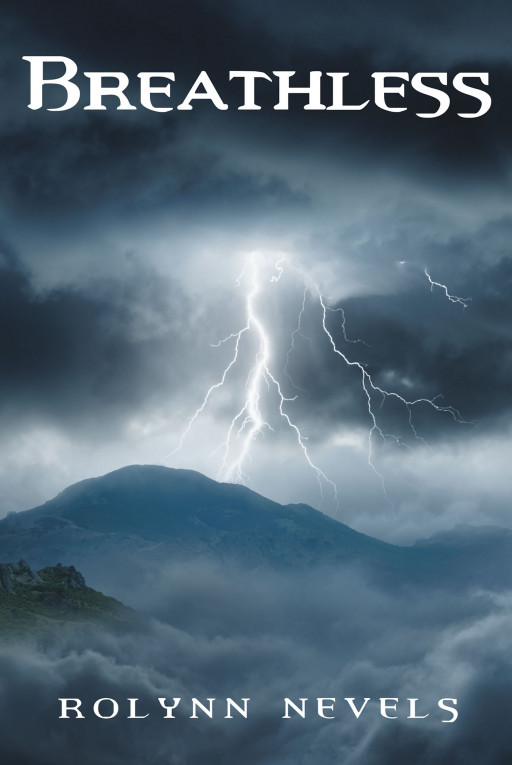 Rolynn Nevels' New Book 'Breathless' Brings an Engrossing Tale About an Impending Battle and the Rise of the Gifted