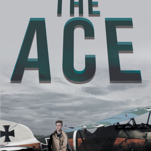 Author Douglas Alderman's New Book 'The Ace' is a Story of a Young German Boy Finding His Direction in Life Amidst Dangerous Times