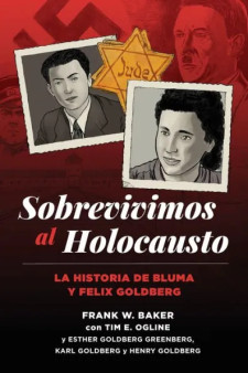 Sobrevivimos al Holocausto (We Survived The Holocaust)