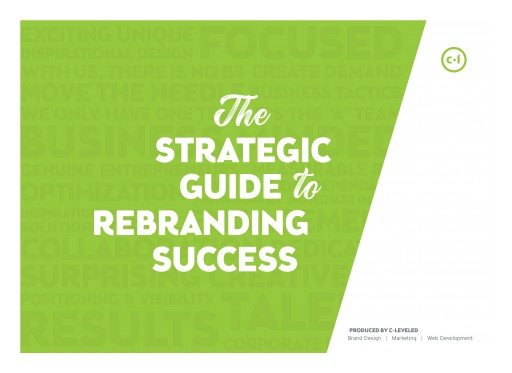 C-Leveled Offers Free Guide for Successfully Rebranding in 2019
