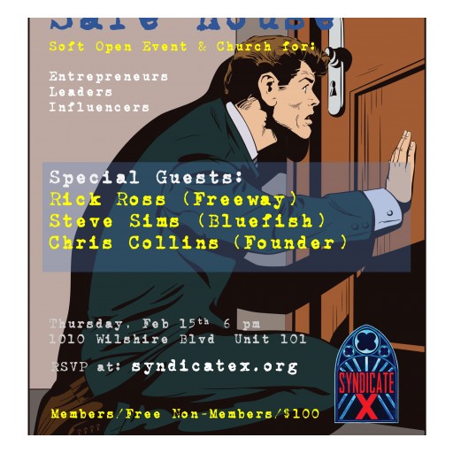 TENTEN Wilshire — Safe House, Syndicate X Speaker Series