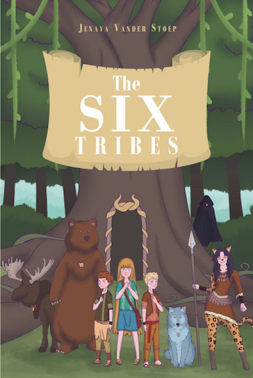 Jenaya Vander Stoep's New Book "The Six Tribes" is a Compelling Children's Fantasy Tale About a Young Man Discovering True Courage