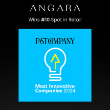 Angara Earns #10 Spot in Retail for Fast Company's Most Innovative Companies 2024