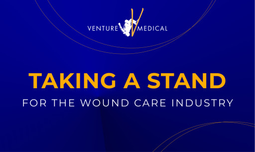 Venture Medical Position on CMS and MAC Skin Substitute Proposals