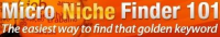 Micro Niche Finder 101