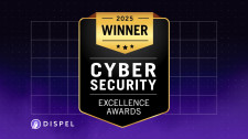 Dispel Celebrates 2025 Fastest Growing Cybersecurity Company