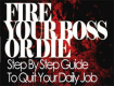 Fire Your Boss