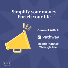 Zoe Financial & Pathway Financial Planning