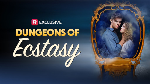 2.8 Million Views in 48 Hours for Full Moon and ReelShort's Vertical Thriller DUNGEONS OF ECSTASY