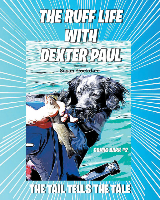 Author Susan Stockdale's new book 'The Tail Tells the Tale' is the continued journey of Dexter Paul and his adventures