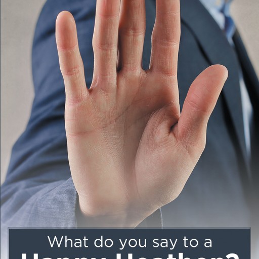 Richard Christenson's New Book "What Do You Say to a Happy Heathen?" is an Insightful Look Into Effective Evangelism, From a Former Happy Agnostic Turned Happy Believer.