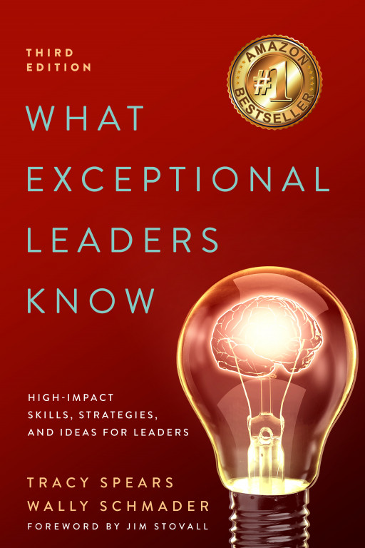 Leadership Development Experts Tracy Spears and Wally Schmader Release Third Edition of Popular Leadership Guide