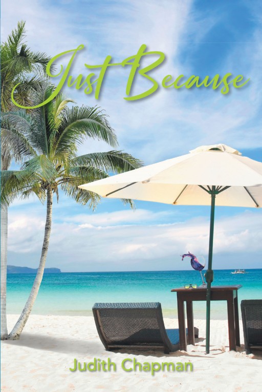 Author Judith Chapman's New Book 'Just Because' is the Chilling Story of a Deaf Couple That Loses Their Daughter While on Vacation