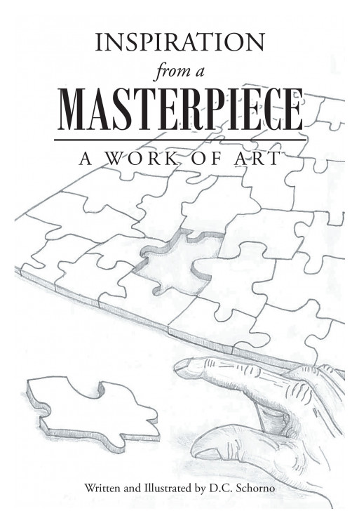 D.C. Schorno's new book, 'Inspiration From a Masterpiece' is a wonderful piece on discovering a person's true identity designed by God