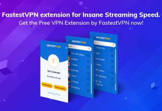 FastestVPN - Chrome and Firefox Extensions