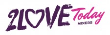 2Love Today Mixers