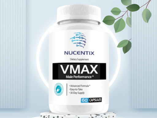 Nucentix VMAX Spotlighted in 2025 as Natural Solution for Stamina and Confidence Support