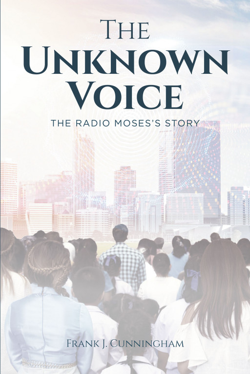 Frank Cunningham's New Book 'The Unknown Voice' is a Brilliant Revelation of the Lives and Times of African Americans in History