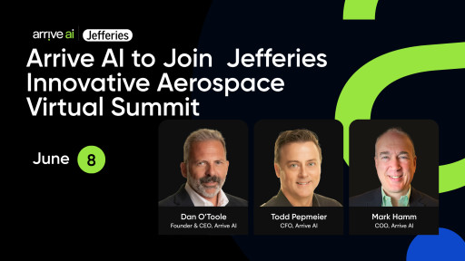 Arrive AI to Join Fireside Chat at Jefferies Innovative Aerospace Virtual Summit