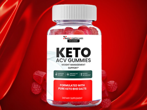 Nano Earth Labs Keto ACV Gummies Announced as 2025's Fastest-Acting Fat Burner: Dual BHB + Apple Cider Vinegar Formula Gains Momentum