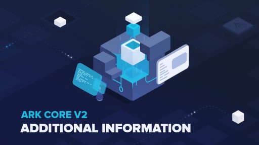 ARK Almost Ready to Release ARK Core V2
