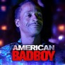 American Bad Boy Movie