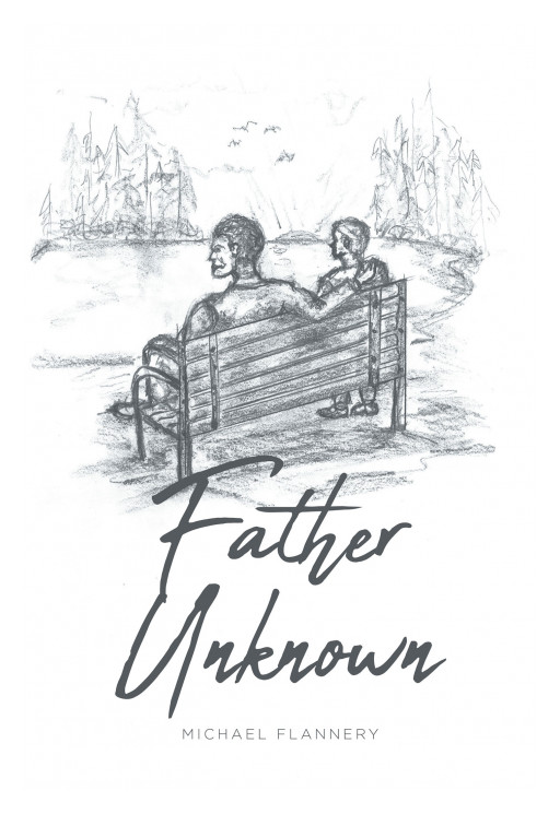 Michael Flannery's New Book 'Father Unknown' is an Informative Fiction That Tenderly Addresses the Sacrifice and Love of the Mothers Who Bore Children With Disabilities