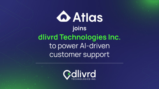 Atlas Joins dlivrd Technologies Portfolio to Accelerate Go-to-Market Execution and Strengthen Customer Experience Infrastructure