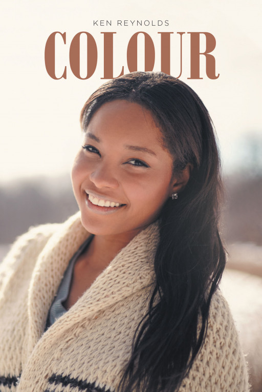 Author Ken Reynolds's New Book, 'Colour', is a Compelling Story of Love and Passion in 1970s South Africa.